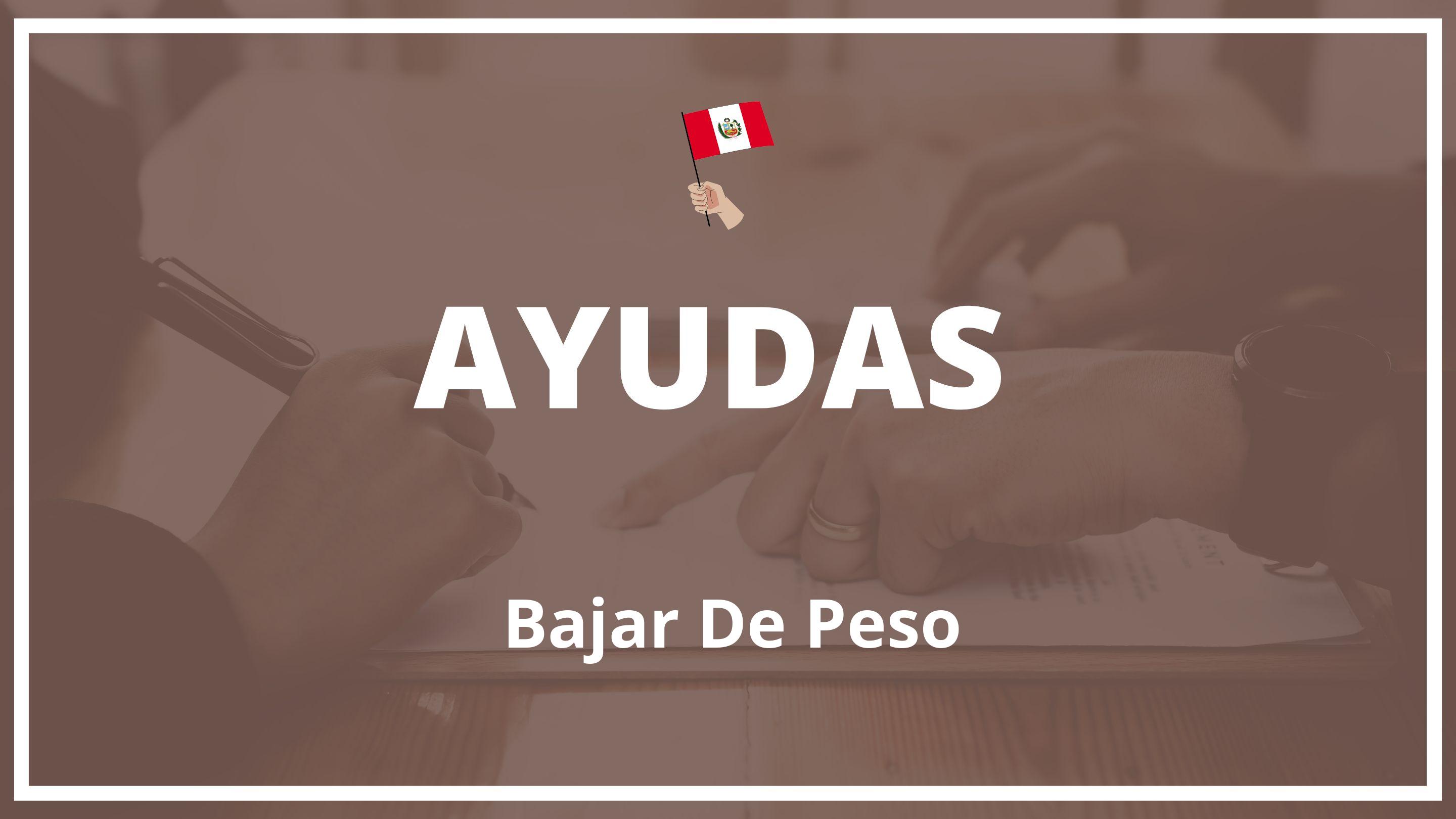 Ayudas para bajar de peso Peru